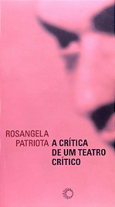 Livro A crítica de um teatro crítico