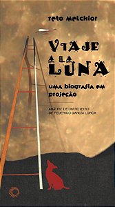 Livro Viaje a la luna: uma biografia em projeção: análise...