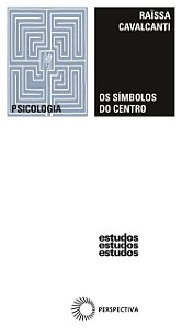 Livro Os Símbolos Do Centro: Imagens Do Self