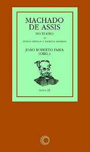 Livro Machado de Assis: do teatro