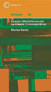 Livro Espaço (meta)vernácula na cidade contemporânea