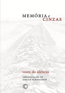 Livro Memória e cinzas: vozes do silêncio