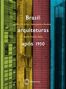 Livro Brasil: arquiteturas apos 1950
