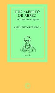 Livro Luís Alberto de Abreu: um teatro de pesquisa