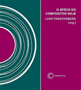 Livro O ofício do compositor hoje