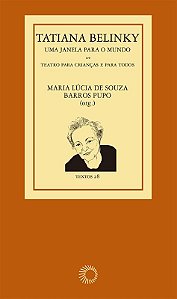 Livro Tatiana Belinky: uma janela para o mundo: teatro pa...