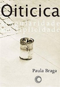 Livro Hélio Oiticica: singularidade, multiplicidade