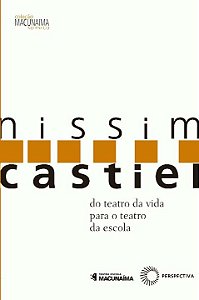 Livro Nissim Castiel: Do teatro da vida para o teatro da ...