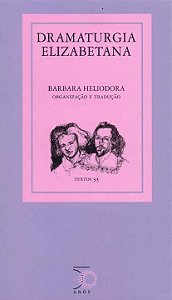 Livro Dramaturgia Elizabetana (Volume 33)