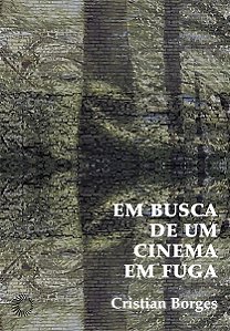 Livro Em Busca de um Cinema em Fuga