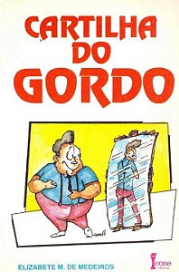 Livro Cartilha Do Gordo