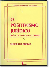 Livro O positivismo jurídico-lições de filosofia do direito