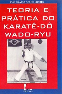 Livro Teoria Do Karatê-Dô Wado-Ryu