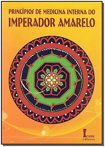 Livro Princípios De Medicina Interna Do Imperador Amarelo