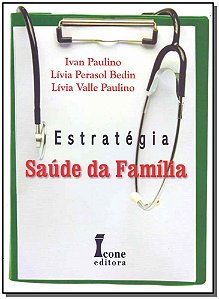 Livro Estratégia Saúde Da Família