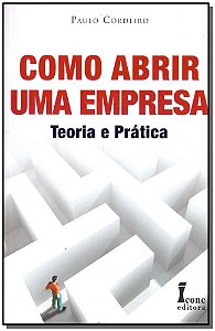 Livro Como Abrir Uma Empresa - 01Ed/09