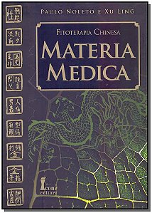 Livro Matéria Médica - Fitoterapia Chinesa
