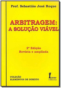 Livro Arbitragem - A Solução Viável - 02Ed/09