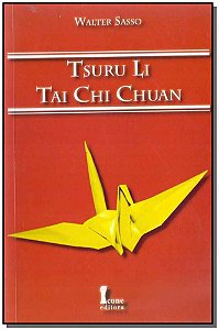 Livro Tsuru Li Tai Chi Chuan