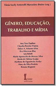 Livro Gênero, Educação, Trabalho E Mídia