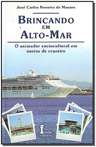 Livro Brincando Em Alto-Mar