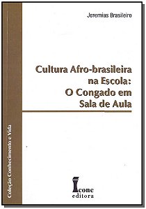 Livro Cultura Afro-Brasileira Na Escola