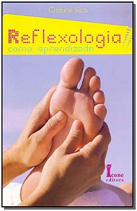 Livro Reflexologia Como Aprendizado