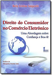 Livro Direito Do Consumidor No Comércio Eletrônico - 01Ed...