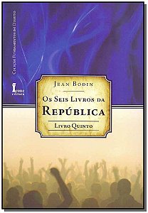 Livro Os Seis Livros Da República - Livro 5