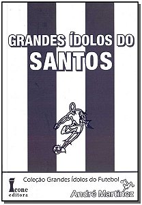 Livro Zz-Grandes Idolos Do Santos