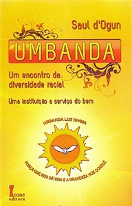 Livro Umbanda - Um Encontro Na Diversidade Racial