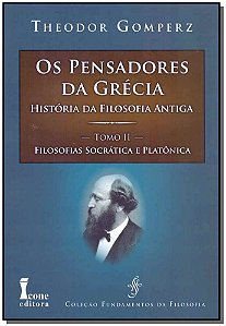 Livro Pensadores Da Grecia - Tomo Ii