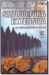 Livro Silvicultura Extensiva No Empreendimentos Rurais
