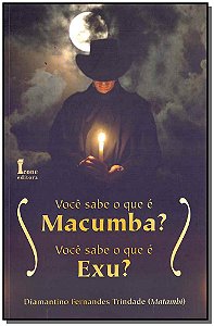 Livro Você Sabe O Que É Macumba?