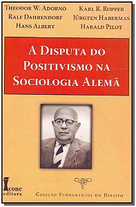 Livro A Disputa Do Positivismo Na Sociedade Alemã