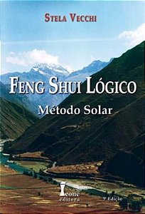 Livro Feng Shui Lógico - Método Solar - 03Ed/21