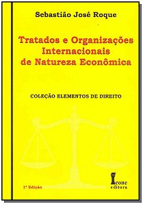 Livro Tratados E Organizações Internacionais De Natureza ...
