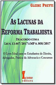 Livro As Lacunas Da Reforma Trabalhista - 01Ed/18