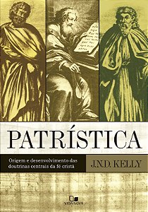 Livro Patrística: origem e desenvolvimento das doutrinas ...