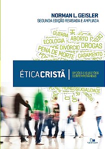 Livro ética cristã - 2.ª edição revisada e ampliada