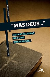 Livro Série cruciforme - "mas deus"