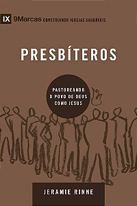 Livro Série 9marcas - presbíteros