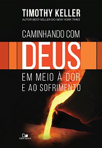 Livro Caminhando com deus em meio à dor e ao sofrimento
