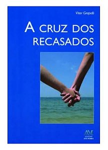 Livro A cruz dos recasados