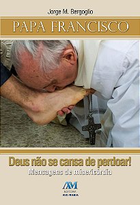Livro Deus não se cansa de perdoar