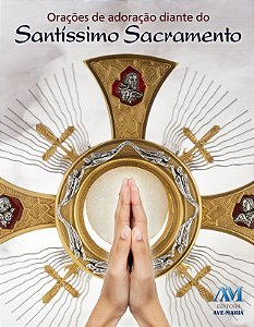 Livro Orações de adoração diante do Santíssimo Sacramento