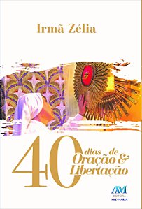 Livro 40 dias de oração e libertação