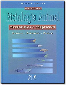 Livro Eckert - Fisiologia animal: Mecanismos e adaptações
