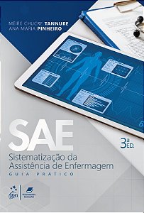 Livro SAE - Sistematização da Assistência de Enfermagem: ...