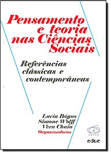 Livro Pensamento E Teoria Nas Ciências Sociais. Referênci...